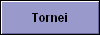  Tornei 