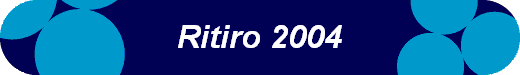  Ritiro 2004 