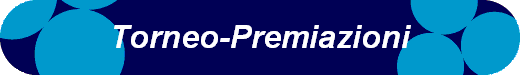 Torneo-Premiazioni