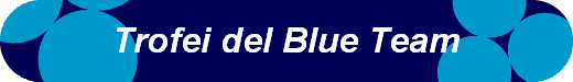  Trofei del Blue Team 