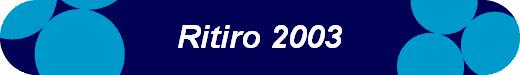  Ritiro 2003 